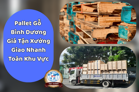 Pallet Gỗ Bình Dương Giá Tận Xưởng, Chất Lượng Cao – Giao Hàng Nhanh