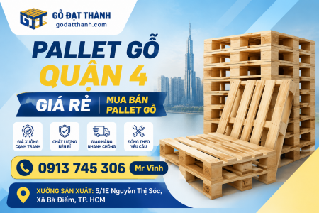 Pallet Gỗ Quận 4 Giá Rẻ | Mua Bán Pallet Gỗ 0913 745 306 Mr Vinh