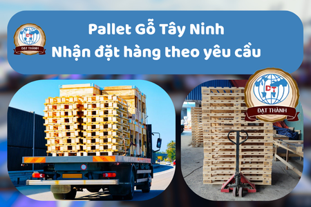 Pallet Gỗ Tây Ninh Chất Lượng Cao – Giải Pháp Đóng Gói, Vận Chuyển Tiết Kiệm